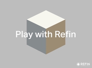 PLAY WITH REFIN